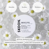 Skoon BRIGHT-EYED Brighten + Firm Eye Cream 15ml